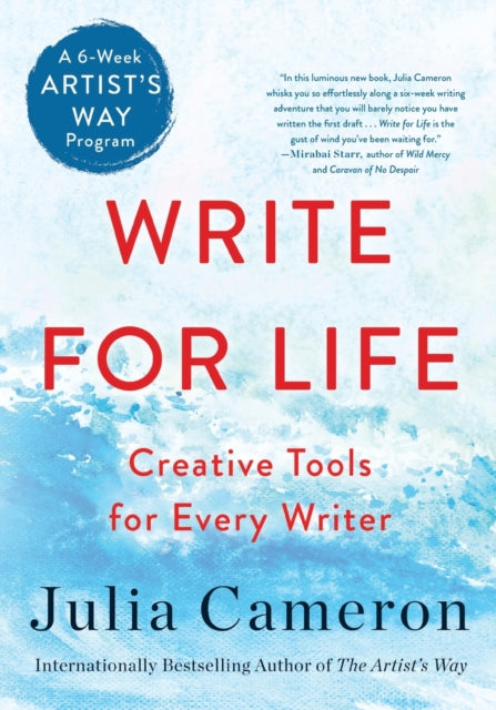 Book cover of: Write for Life. By: Julia Cameron