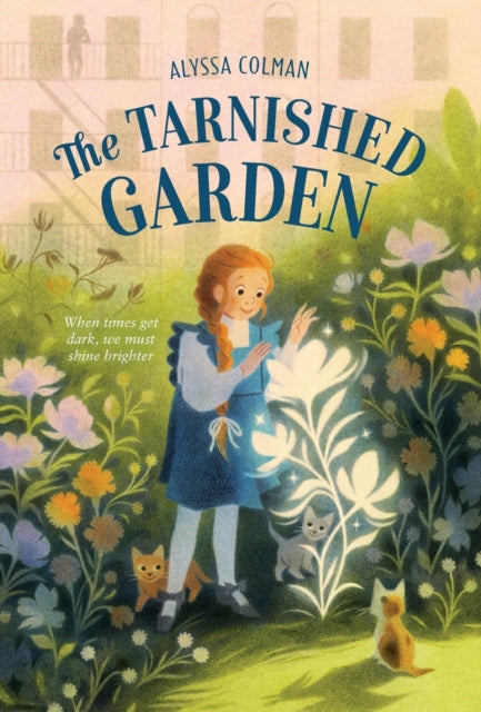 Book cover of: Tarnished Garden. By: Alyssa Colman