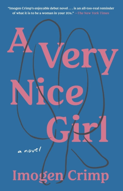 Book cover of: Very Nice Girl. By: Imogen Crimp
