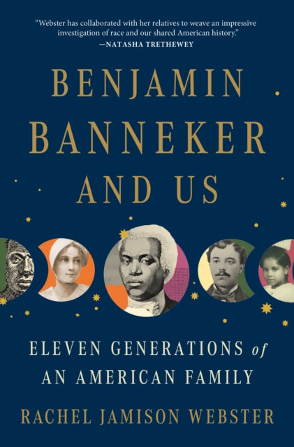 Book cover of: Benjamin Banneker and Us. By: Rachel Jamison Webster