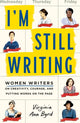 Book cover of: I'm Still Writing. By: St. Martin's Essentials