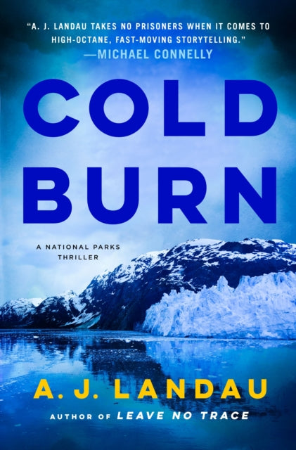Book cover of: Cold Burn. By: Jon Land