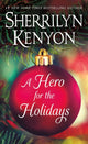 Book cover of: Hero for the Holidays. By: Sherrilyn Kenyon