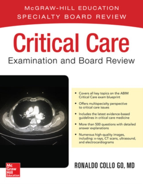 Book cover of: Critical Care Examination and Board Review. By: Ronaldo Collo Go