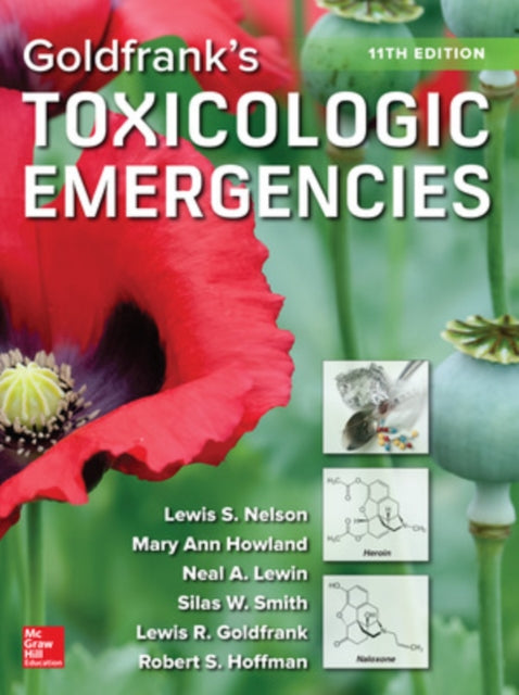 Book cover of: Goldfrank's Toxicologic Emergencies, Eleventh Edition. By: Lewis Nelson