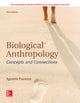 Book cover of: ISE Biological Anthropology:  Concepts and Connections. By: FUENTES