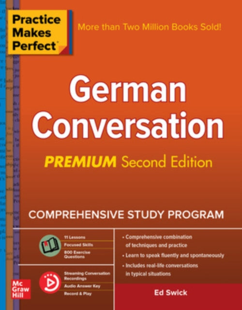Book cover of: Practice Makes Perfect: German Conversation, Premium Second Edition. By: Ed Swick