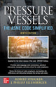 Book cover of: Pressure Vessels: The ASME Code Simplified, Ninth Edition. By: Phillip Ellenberger