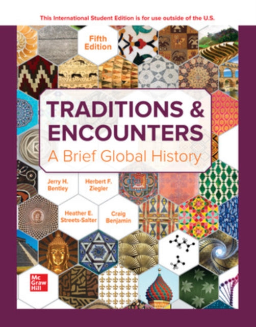 Book cover of: Traditions & Encounters: A Brief Global History ISE. By: BENTLEY