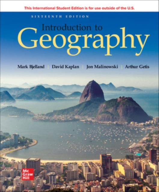 Book cover of: Introduction to Geography ISE. By: Mark Bjelland