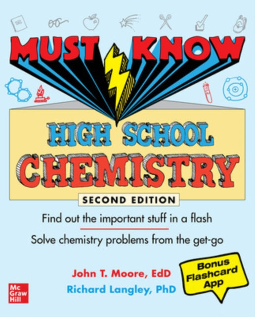 Book cover of: Must Know High School Chemistry, Second Edition. By: John T. Moore