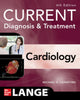 Book cover of: Current Diagnosis & Treatment Cardiology, Sixth Edition. By: Michael H. Crawford