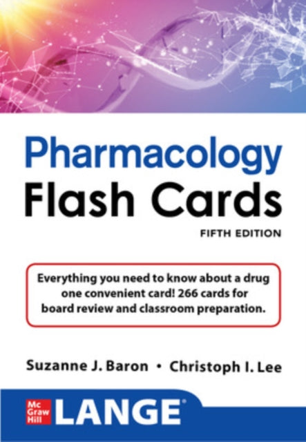 Book cover of: LANGE Pharmacology Flash Cards, Fifth Edition. By: Suzanne Baron