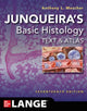 Book cover of: Junqueira's Basic Histology: Text and Atlas, Seventeenth Edition. By: Anthony Mescher