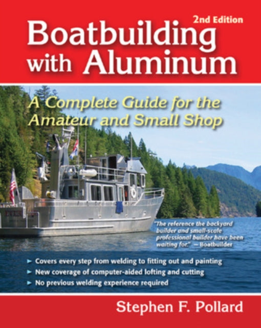 Book cover of: Boatbuilding with Aluminum 2E (PB). By: Stephen F. Pollard