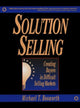 Book cover of: Solution Selling (PB). By: Michael T. Bosworth