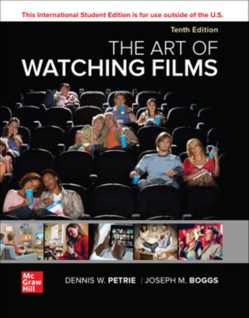 Book cover of: Art of Watching Films ISE. By: Dennis W. Petrie
