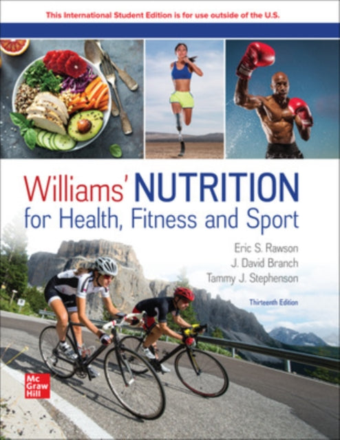 Book cover of: Williams' Nutrition for Health Fitness and Sport ISE. By: RAWSON