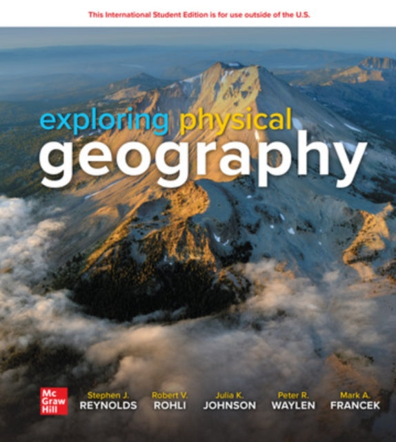 Book cover of: Exploring Physical Geography: 2024 Release ISE. By: REYNOLDS