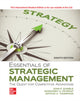 Book cover of: Essentials of Strategic Management: The Quest for Competitive Advantage ISE. By: GAMBLE