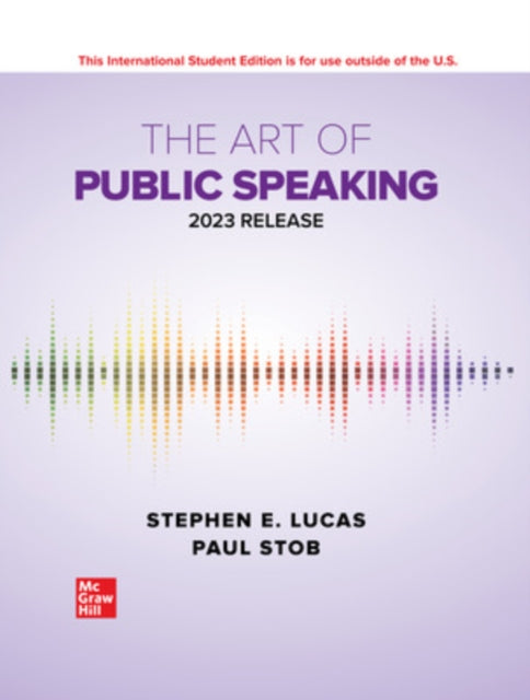 Book cover of: ISE The Art of Public Speaking: 2023 Release. By: LUCAS
