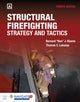 Book cover of: Structural Firefighting: Strategy And Tactics. By: Bernard J. Klaene