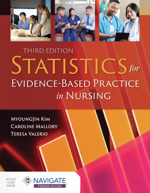 Book cover of: Statistics For Evidence-Based Practice In Nursing. By: MyoungJin Kim