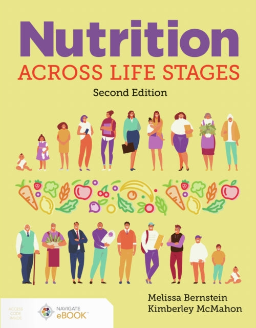 Book cover of: Nutrition Across Life Stages. By: Melissa Bernstein