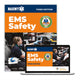 Book cover of: EMS Safety Course Manual. By: National Association of Emergency Medical Technicians (NAEMT)