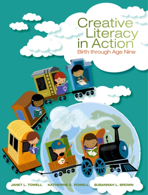 Book cover of: Creative Literacy in Action. By: Janet Towell