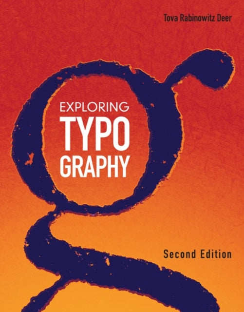 Book cover of: Exploring Typography. By: Tova Rabinowitz