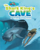 Book cover of: Our World Readers: The Shark King's Cave. By: Crandall