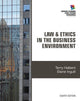 Book cover of: Law and Ethics in the Business Environment