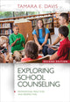 Book cover of: Exploring School Counseling. By: Tamara E. Davis