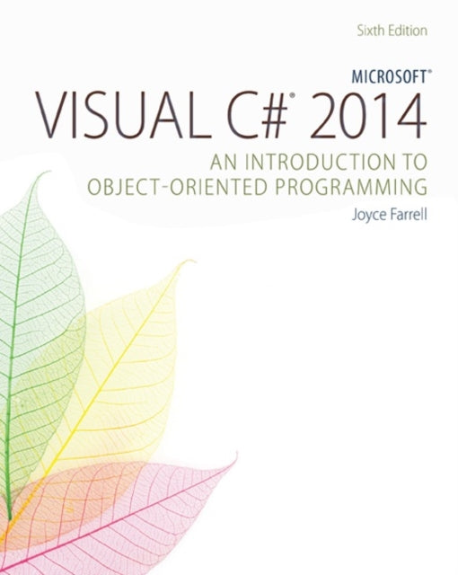 Book cover of: MicrosoftA® Visual C# 2015. By: Joyce Farrell