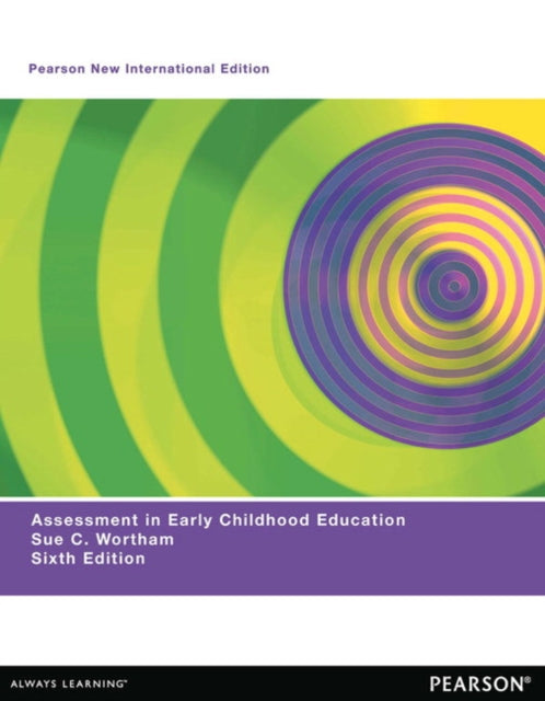 Book cover of: Assessment in Early Childhood Education. By: Sue C. Wortham