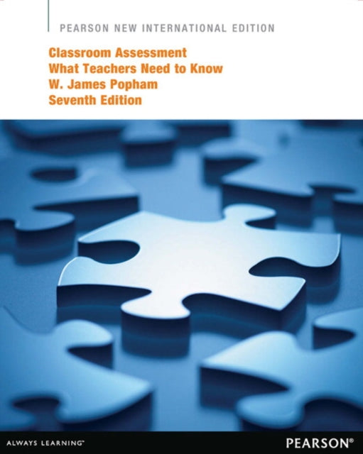 Book cover of: Classroom Assessment. By: W. James Popham