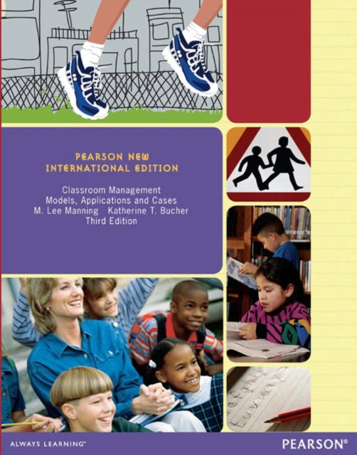 Book cover of: Classroom Management: Models, Applications and Cases. By: M. Lee Manning