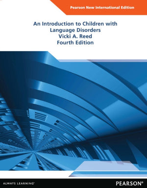 Introduction to Children with Language Disorders, An