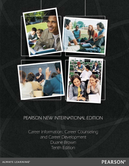 Book cover of: Career Information, Career Counseling, and Career Development. By: Duane Brown