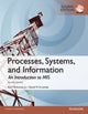 Book cover of: Processes, Systems, and Information: An Introduction to MIS, Global Edition. By: David Kroenke