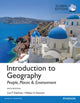 Introduction to Geography: People, Places & Environment, Global Edition