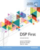 Book cover of: Digital Signal Processing First, Global Edition. By: Mclellan/ Schaefer/ Yoder