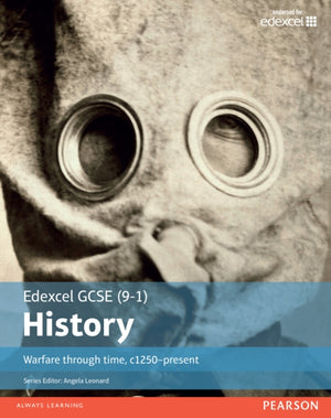 Edexcel GCSE (9-1) History Warfare through time, c1250–present Student Book