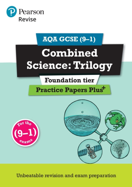 Pearson REVISE AQA GCSE Combined Science (Foundation) Practice Papers Plus - for 2026, 2027 exams