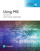 Book cover of: Using MIS, Global Edition. By: David M. Kroenke