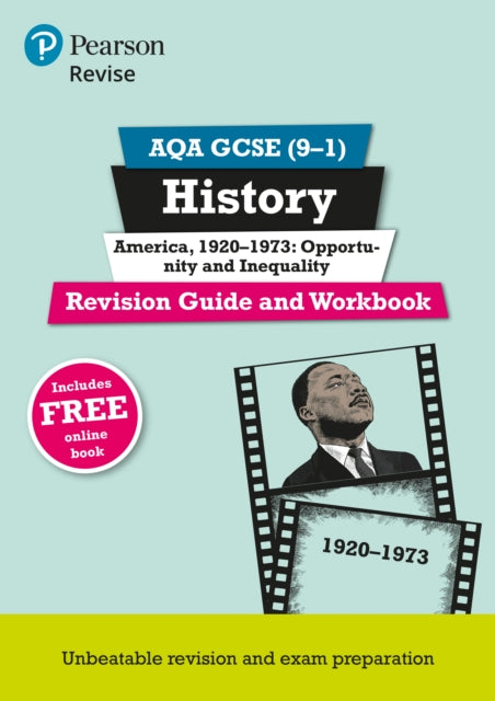 Book cover of: Pearson REVISE AQA GCSE History America, 1920-1973: Opportunity and inequality Revision Guide and Workbook: For 2025 and 2026 exams. By: Sally Clifford