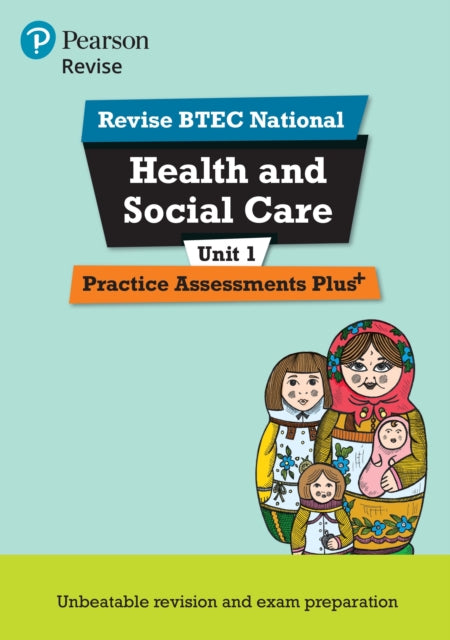 Book cover of: Pearson REVISE BTEC National Health and Social Care Practice Assessments Plus U1 - for 2025 exams. By: Elizabeth Haworth