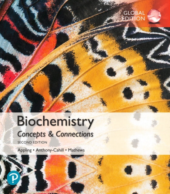Book cover of: Biochemistry: Concepts and Connections, Global Edition + Mastering Chemistry with Pearson eText (Package). By: Dean Appling