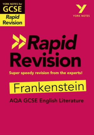 York Notes RAPID AQA GCSE (Revision Guide) Frankenstein - for 2026, 2027 exams